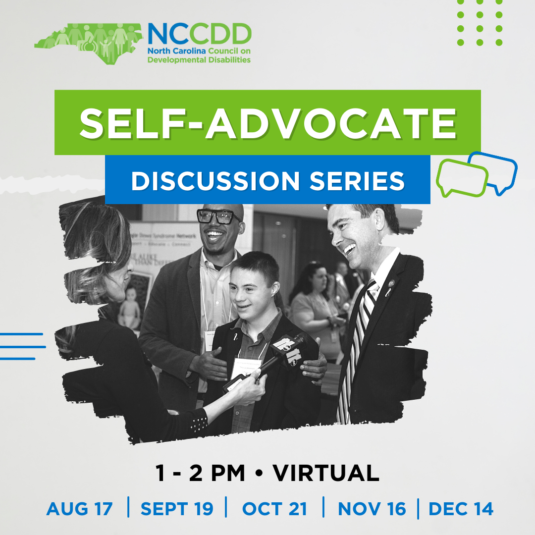 EVENT ALERT - Self-Advocate Discussion Series Kicks Off August 17