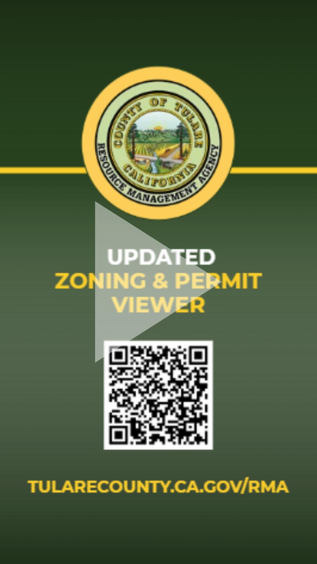 Graphic promoting Tulare County RMA's updated Zoning & Permit Viewer, featuring the RMA seal, a QR code linking to the viewer, and the web address tularecounty.ca.gov/rma.