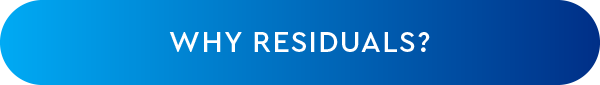 WHY RESIDUALS?