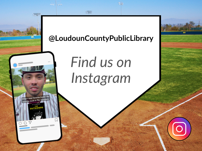 Find us on Instagram: @LoudounCountyPublicLibrary