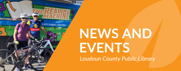 News and Events at Loudoun County Public Library