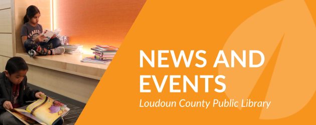 News and Events from Loudoun County Public Library