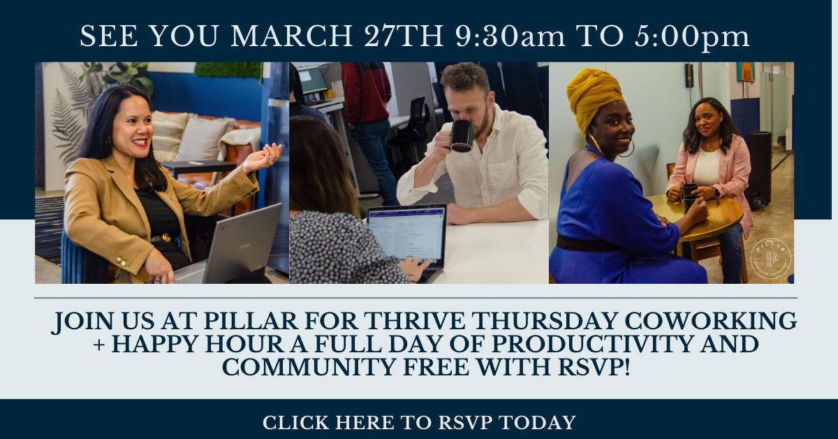 Pillar Cowork - Thrive Thursdays