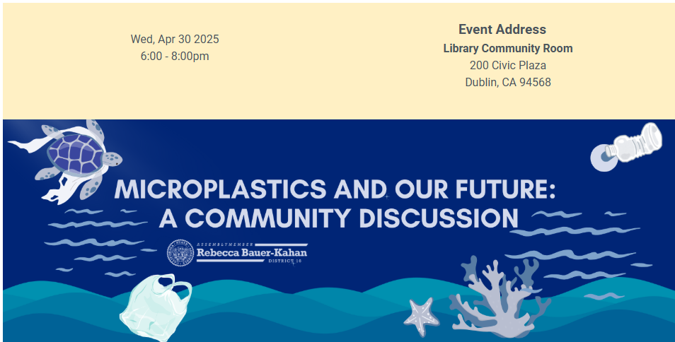 Microplastics & Our Future – A Community Discussion with Assemblymember Bauer-Kahan