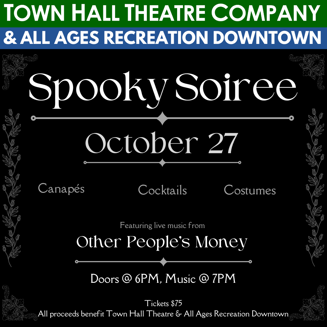 At Town Hall Theatre