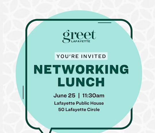 Greet Lafayette June 2025 Networking Lunch