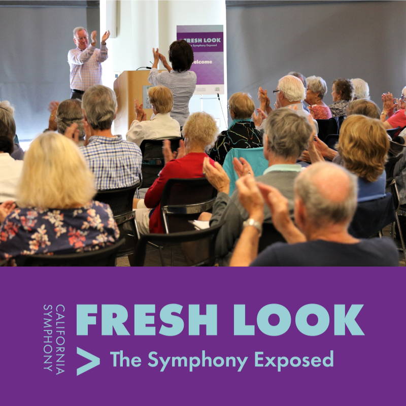 California Symphony - Fresh Look: The Symphony Exposed
