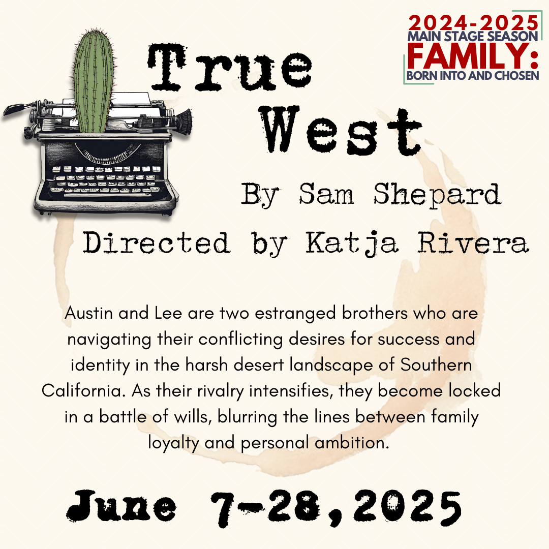 Town Hall Theatre - True West