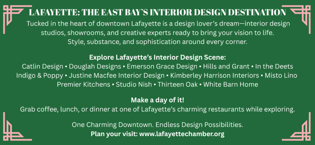LAFAYETTE - THE EAST BAY’S INTERIOR DESIGN DESTINATION