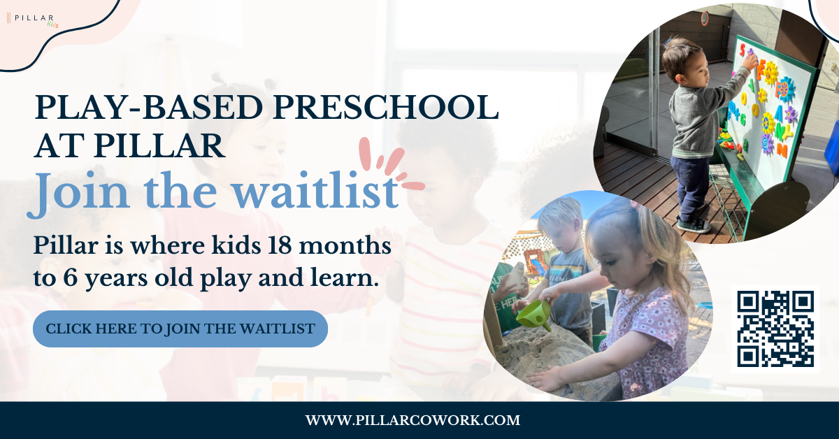 Play-Based Preschool at Pillar Cowork