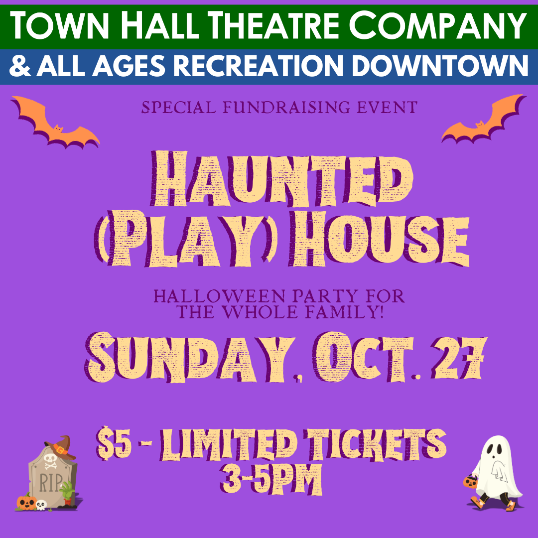 At Town Hall Theatre