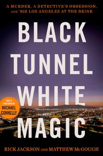 Black Tunnel White Magic, by Rick Jackson and Matthew McGough