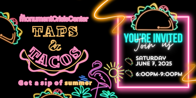 Monument Crisis Center - Taps & Tacos
