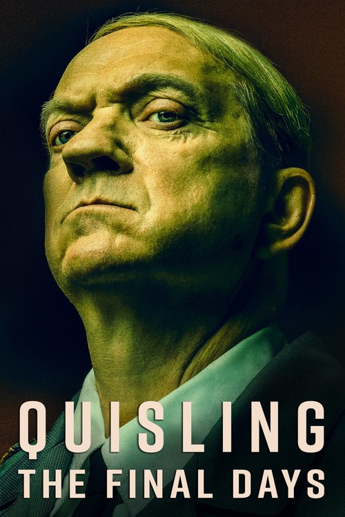 International Film Showcase - Quisling, The Final Days