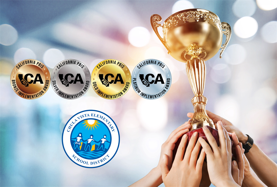 Image of hands holding a trophy Image of Chula Vista Elementary School district logo Image of CA recognition seals