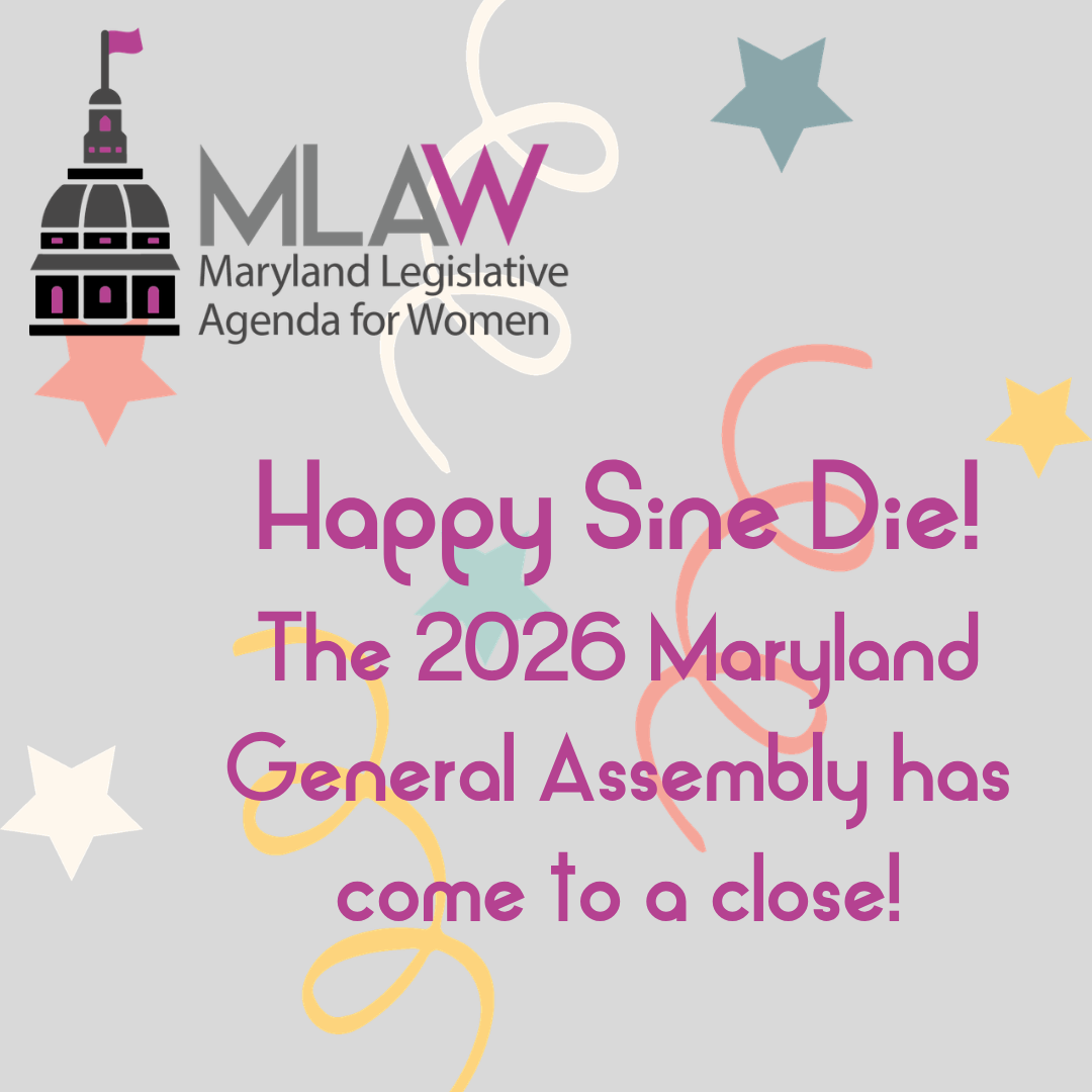 MLAW Update: 2026 Session of the General Assembly has Come to a Close!