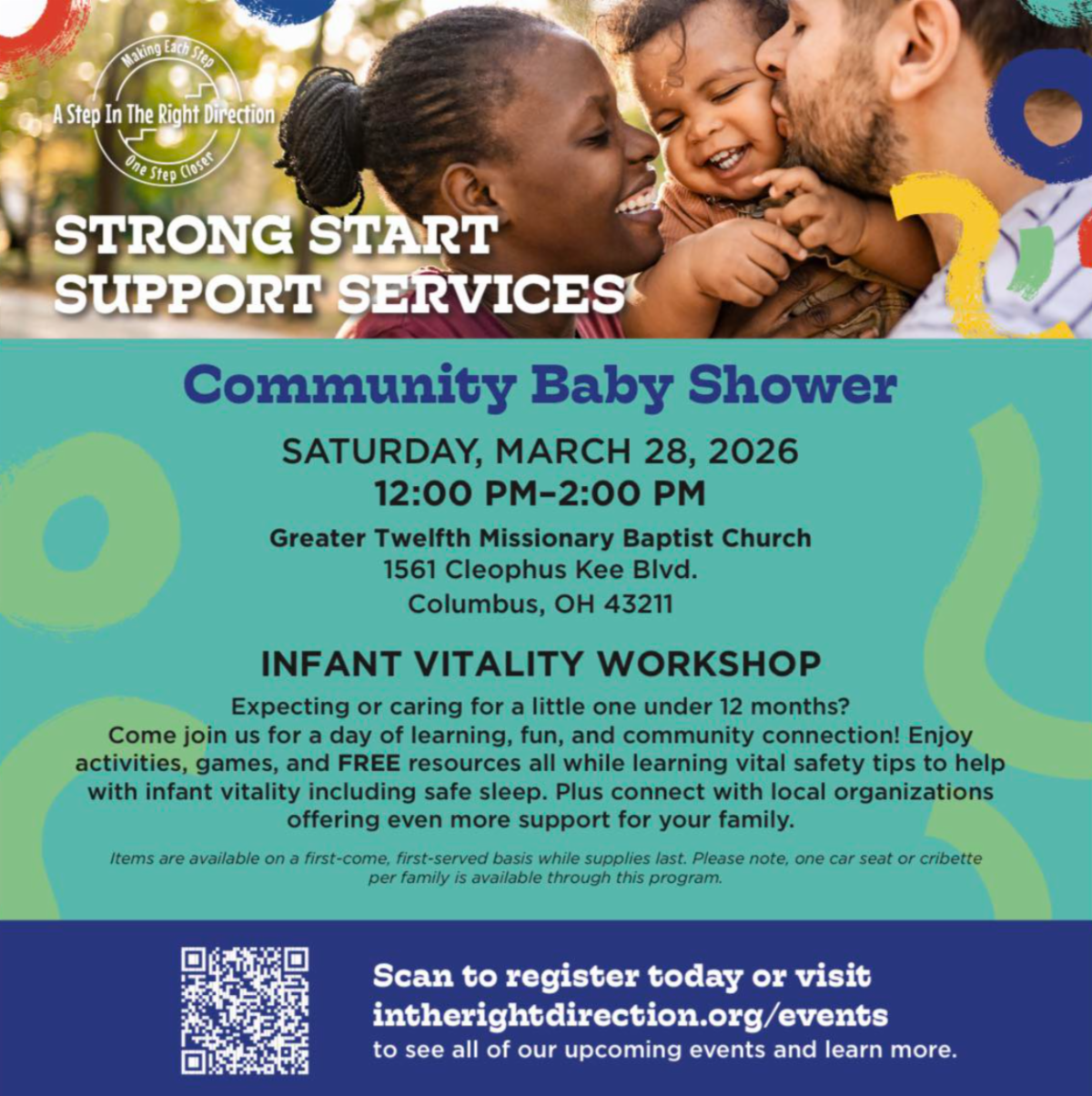Teal and blue flyer promoting a Community Baby Shower with A Step in the Right Direction. More details in caption!