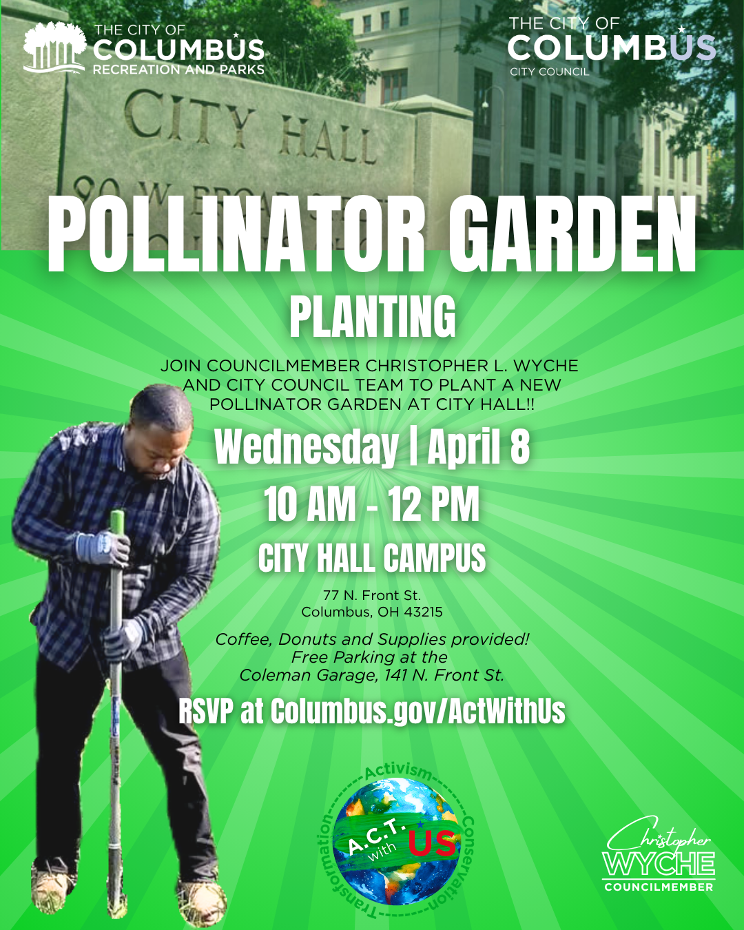 Green graphic promoting a pollinator garden planting with Councilmember Wyche. More details in caption.