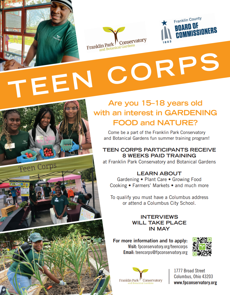 White and orange flyer advertising Franklin Park Conservatory's Teen Corps Program. More details in caption.