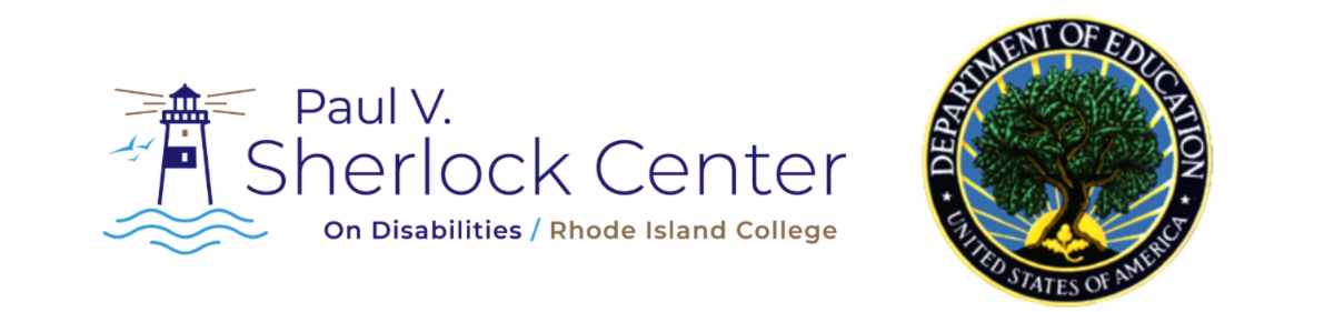 Paul V. Sherlock Center on Disabilities at Rhode Island College and department of education logos