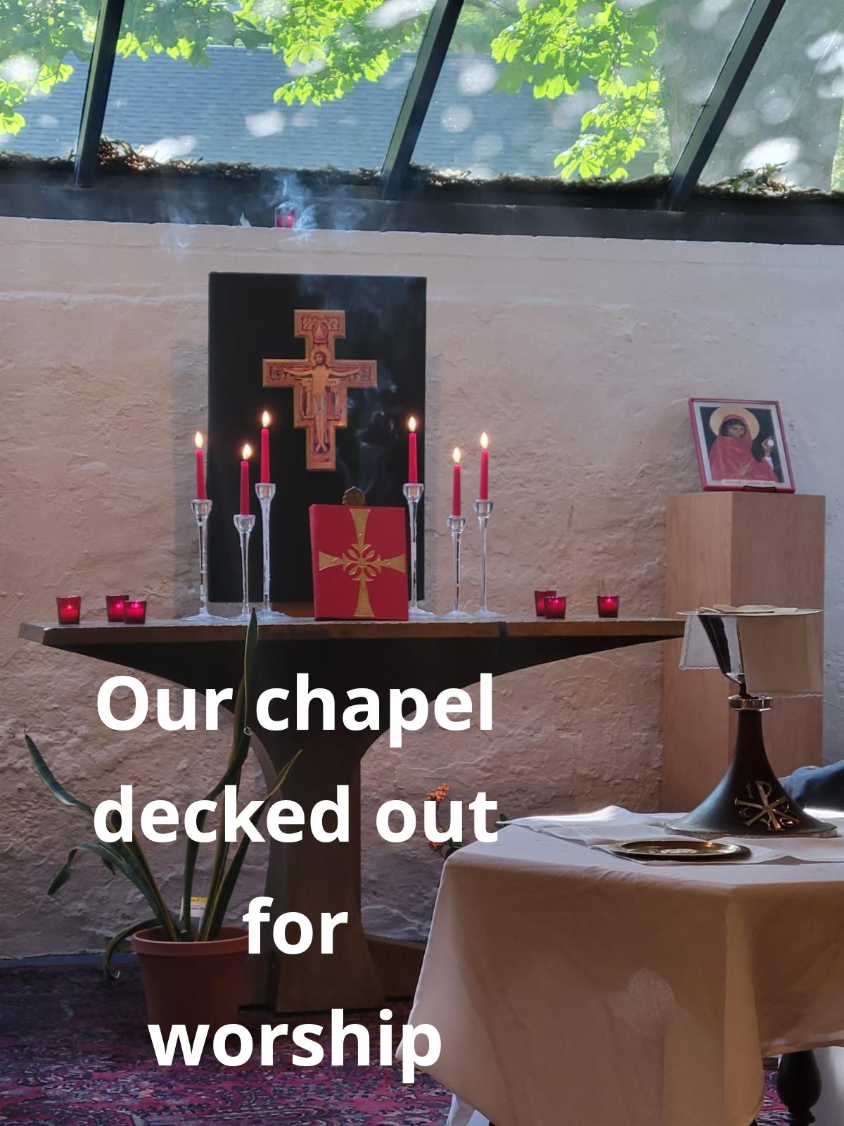 Chapel decked out for worship