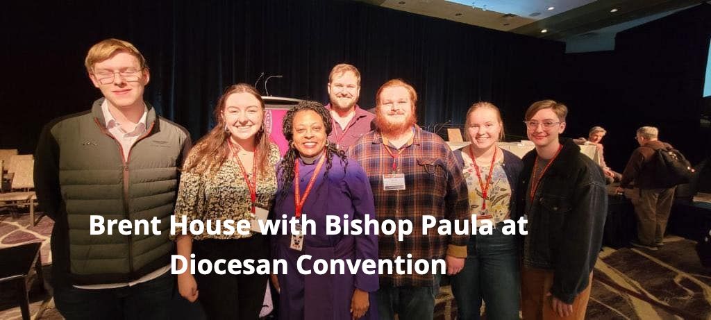 Brent House with Bishop Paula at Diocesan Convention