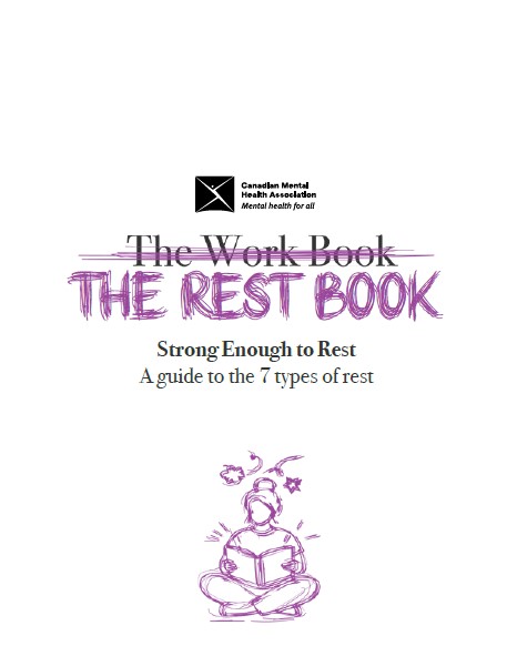The cover of Strong Enough to Rest by the Canadian Mental Health Association.