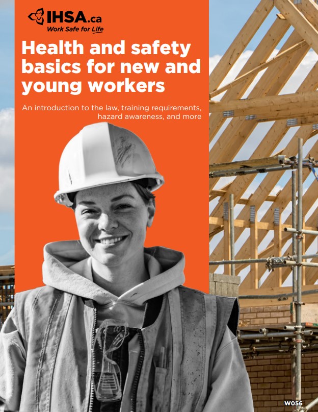 The cover of IHSA's Health and Safety Basics for New and Young Workers (W056).