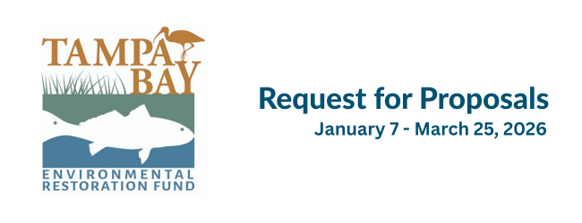 TBERF logo, text reads Tampa Bay Environmental Restoration Fund, request for proposals January 7 - March 25, 2026