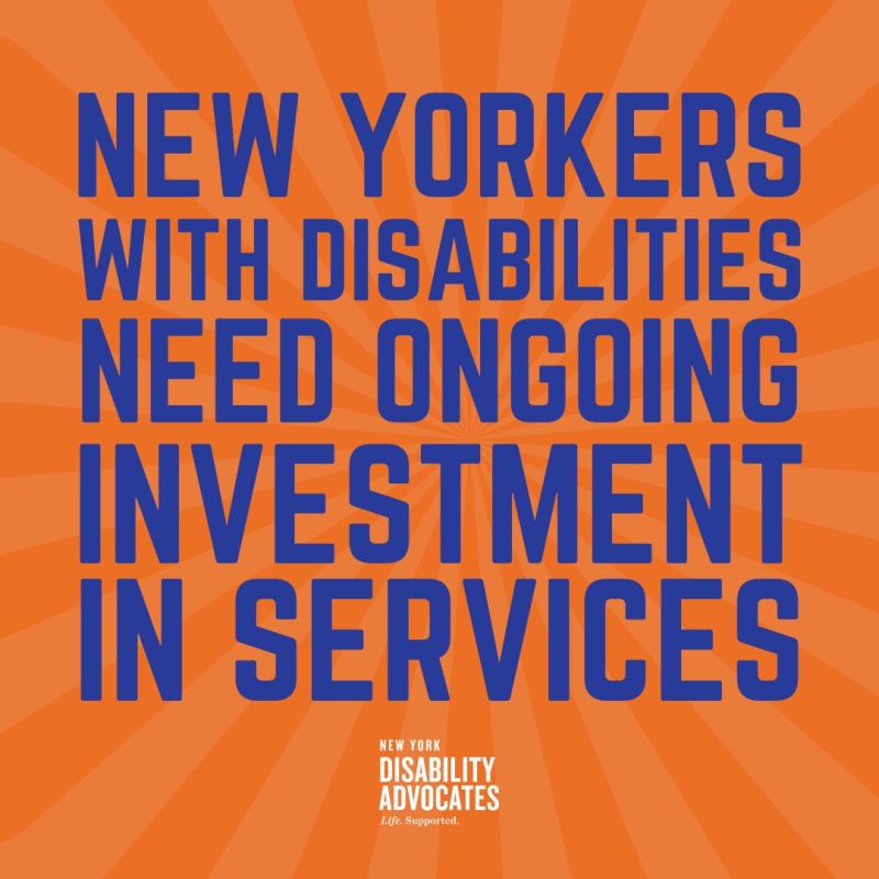 New Yorkers with disabilities need ongoing investment in services. 