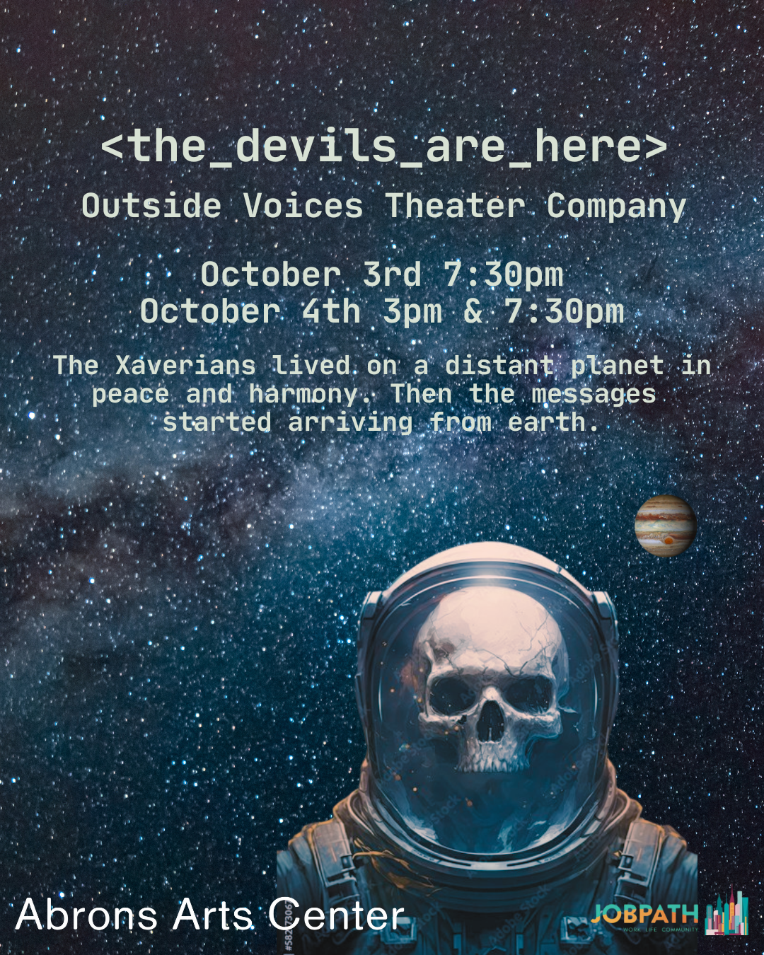 Show dates are October 3 at 730 and October 4 at 3 and 730 and the information is on a field of stars with a skeleton astronaut