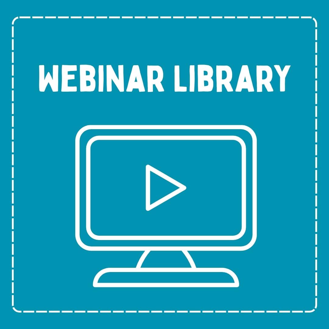Webinar Library
