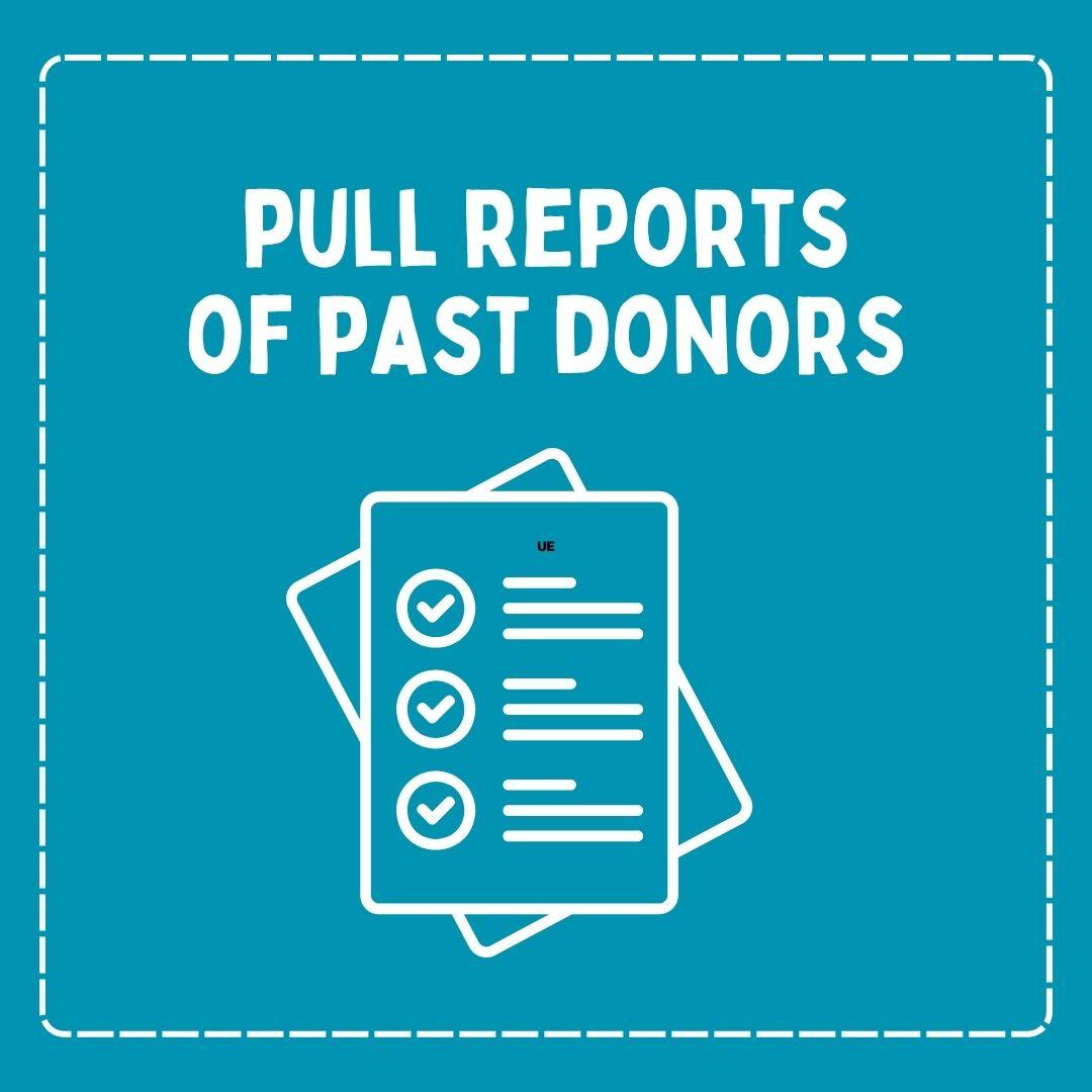 Pull Reports of Past Giving Day Donors