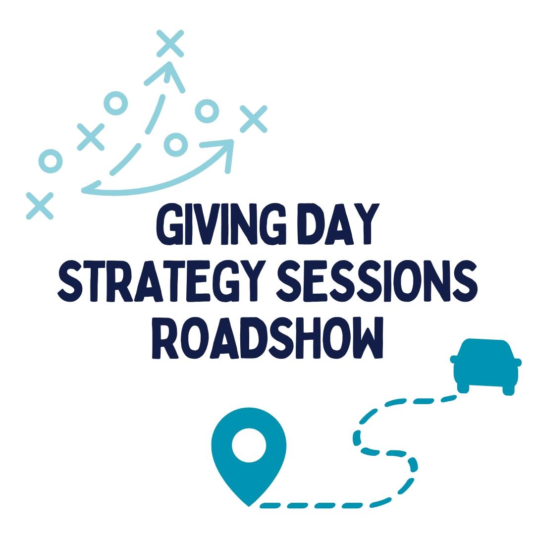 Giving Day Strategy Sessions Roadshow