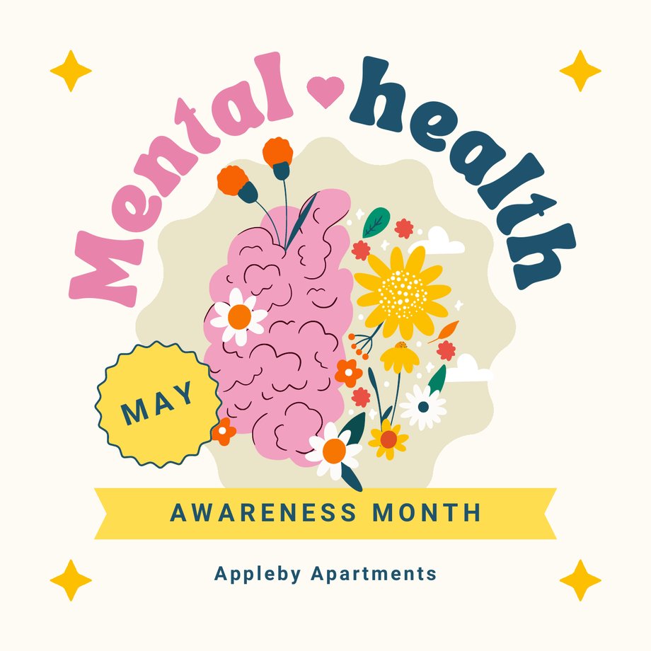Mental Health Awareness Month — May, Appleby Apartments