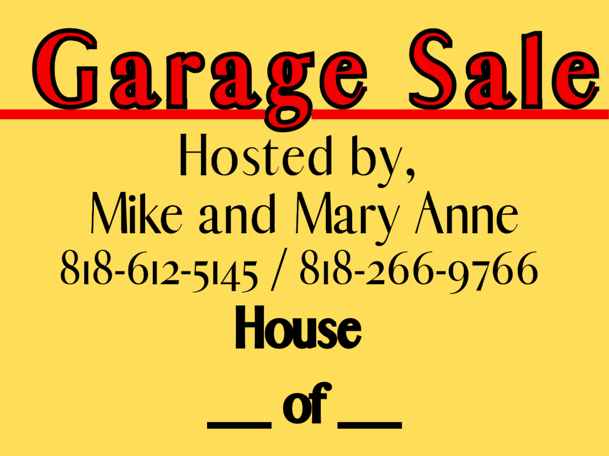 Mike and Mary Anne's Community Garage Sale Email Number 3