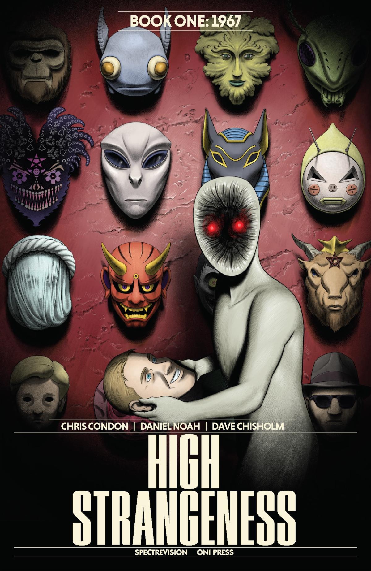 SDCC 2025: Oni Press & SpectreVision Invoke HIGH STRANGENESS ⋆ First ...
