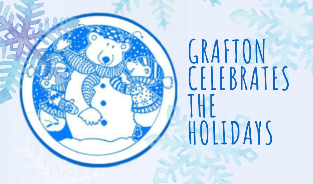 FOR SCREEN READERS Grafton Celebrates the Holidays graphic with snowflakes and snowmen in circle