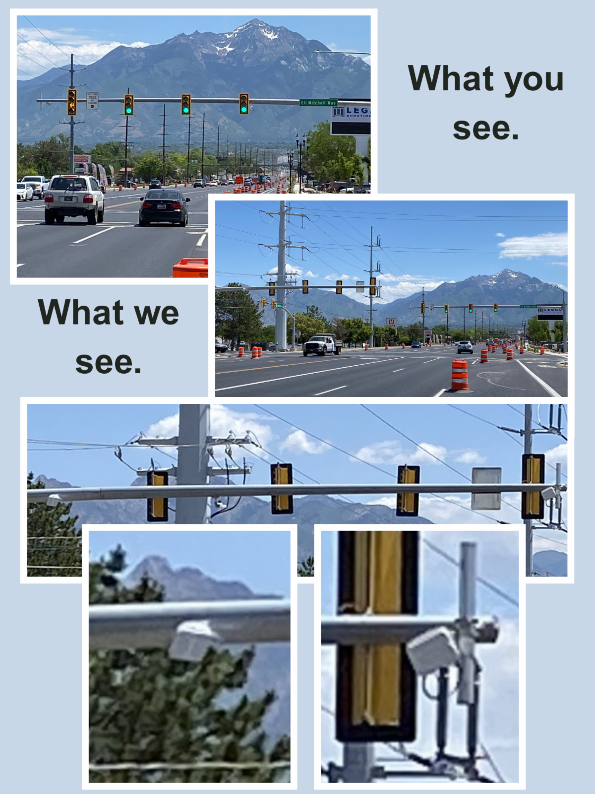 The traffic signals at Eli Mitchell Way 1510 West has been upgraded with new detection technology. 