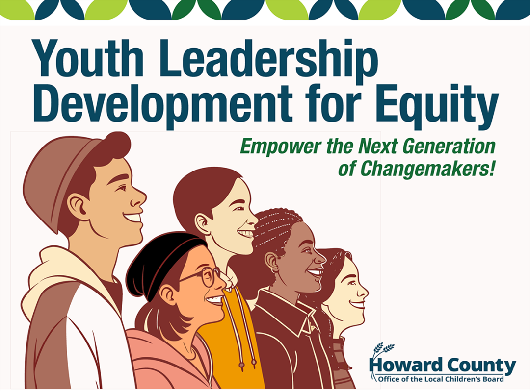 Graphic containing the illustration of five young people standing sideways and all smiling with text overlay about Youth Leadership Development for Equity workshop empowering the next generation of changemakers.