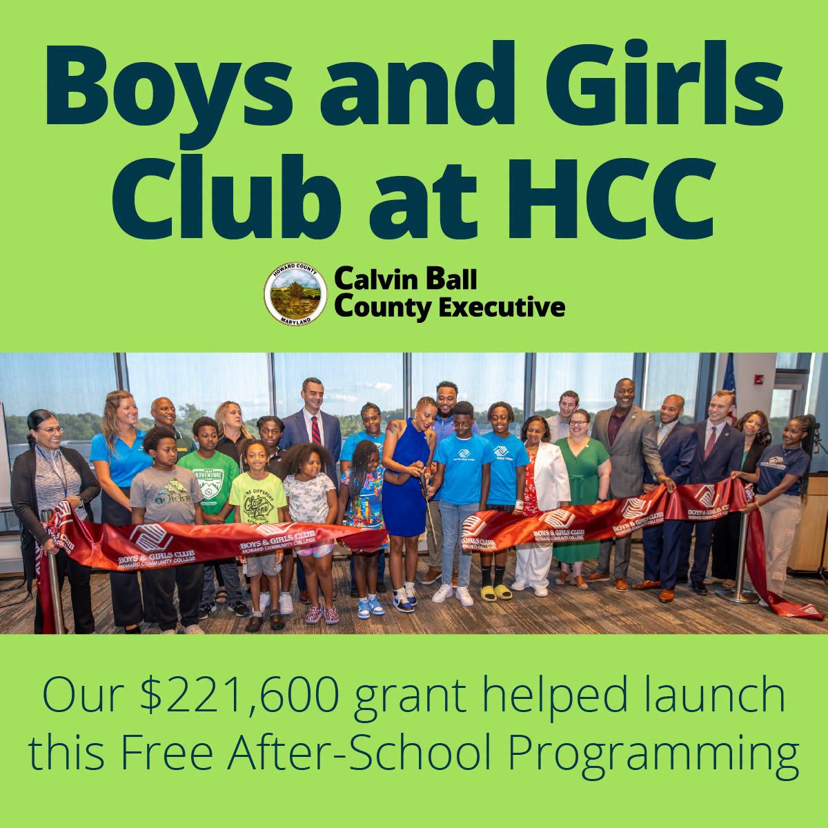 Graphic with a photo of Howard Community College Dr. Daria J. Willis cutting the ribbon launching Boys & Girls Clubs of Metropolitan Baltimore's club at the campus and text highlighting the $221,600 grant that helped launch the free after-school program.