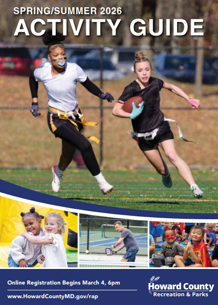 The cover of the County's Department of Recreation & Parks Spring-Summer 2026 Activity Guide with pictures of two girls playing flag football two little girls smiling a guy playing pickleball and two little boys dressed up as super heroes.