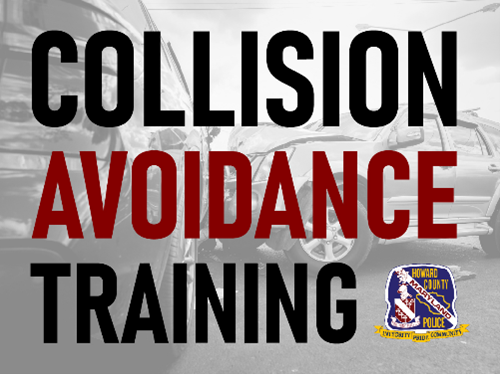 A graphic of the Howard County Police Department's Collision Avoidance Training.