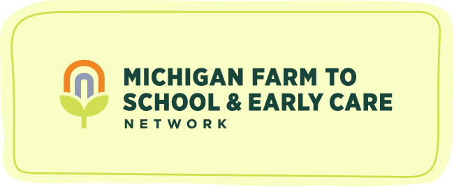 Michigan Farm to School & Early Care Network newsletter header