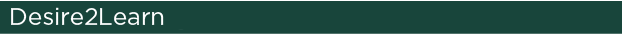 Green banner with white text that reads Desire2Learn