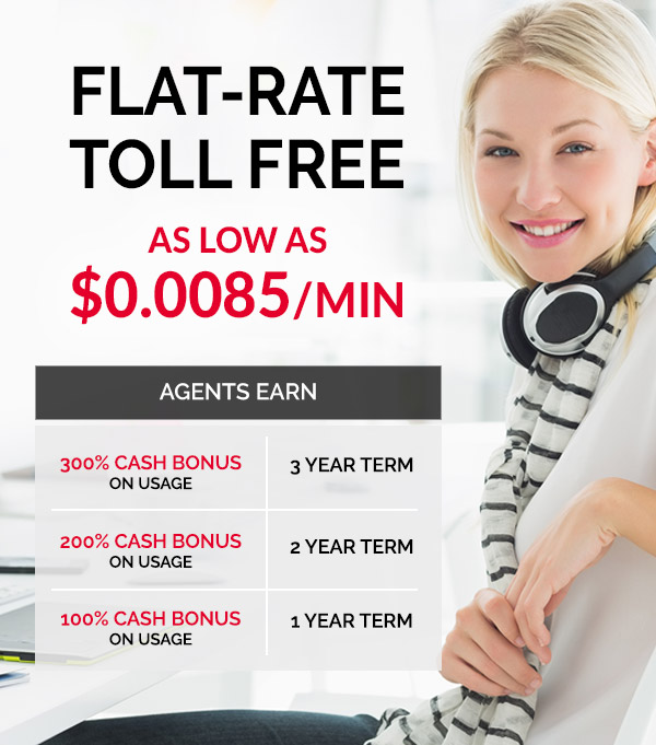 Flat-Rate Toll Free $0.0085 per min