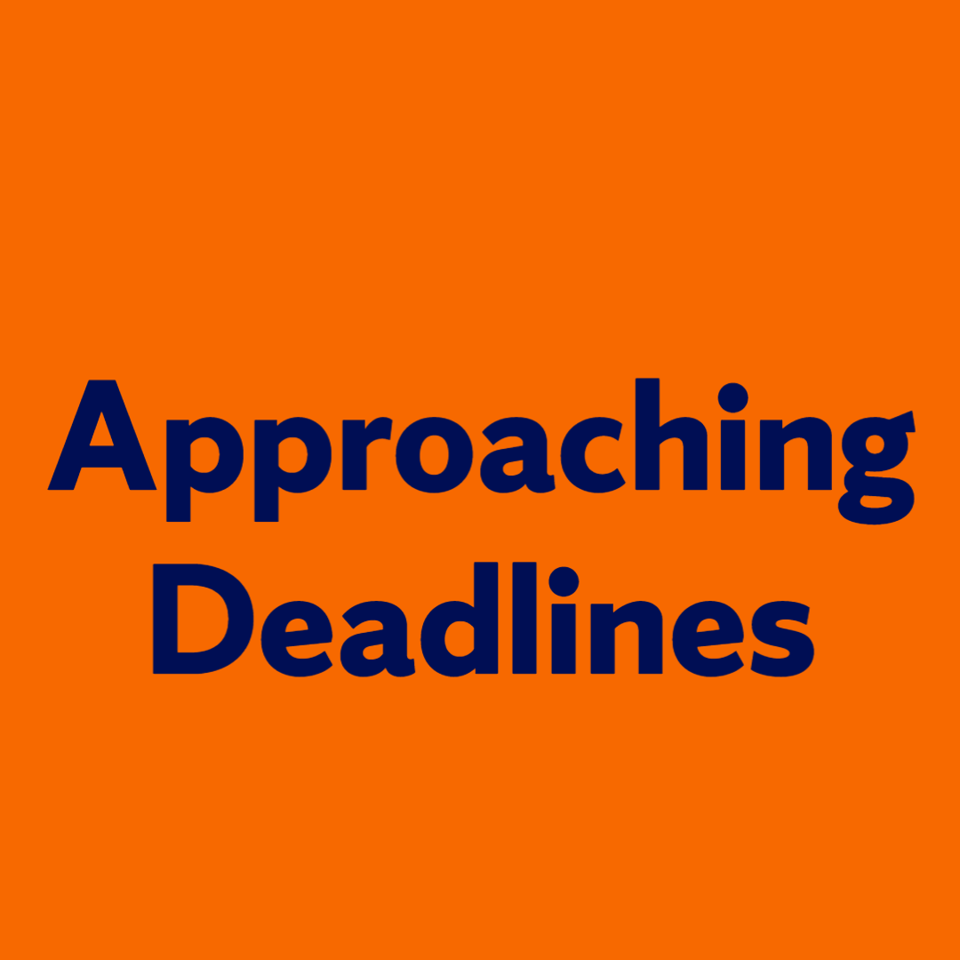 Approaching Deadlines