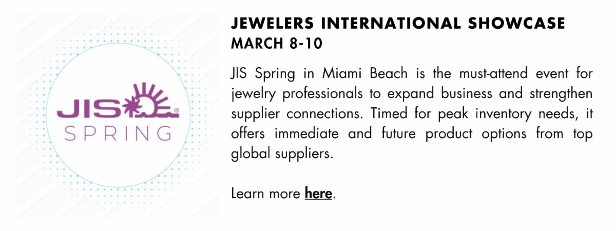 JIS Spring logo displayed alongside text promoting the March 8–10 Jewelers International Showcase in Miami Beach for jewelry professionals and global suppliers.