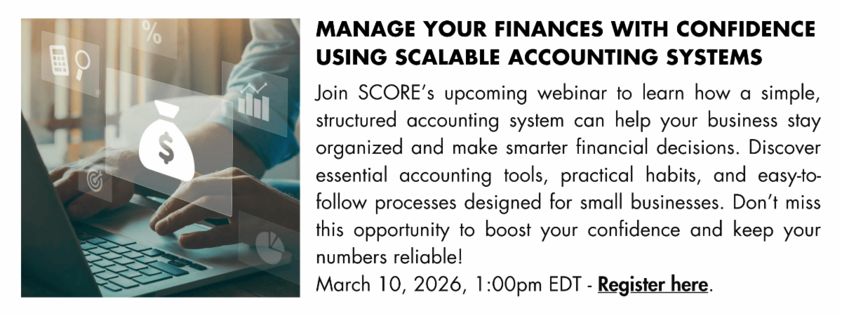 Image of a person using a laptop with a dollar symbol graphic overlay, featured alongside a SCORE webinar promoting scalable accounting systems for small businesses.
