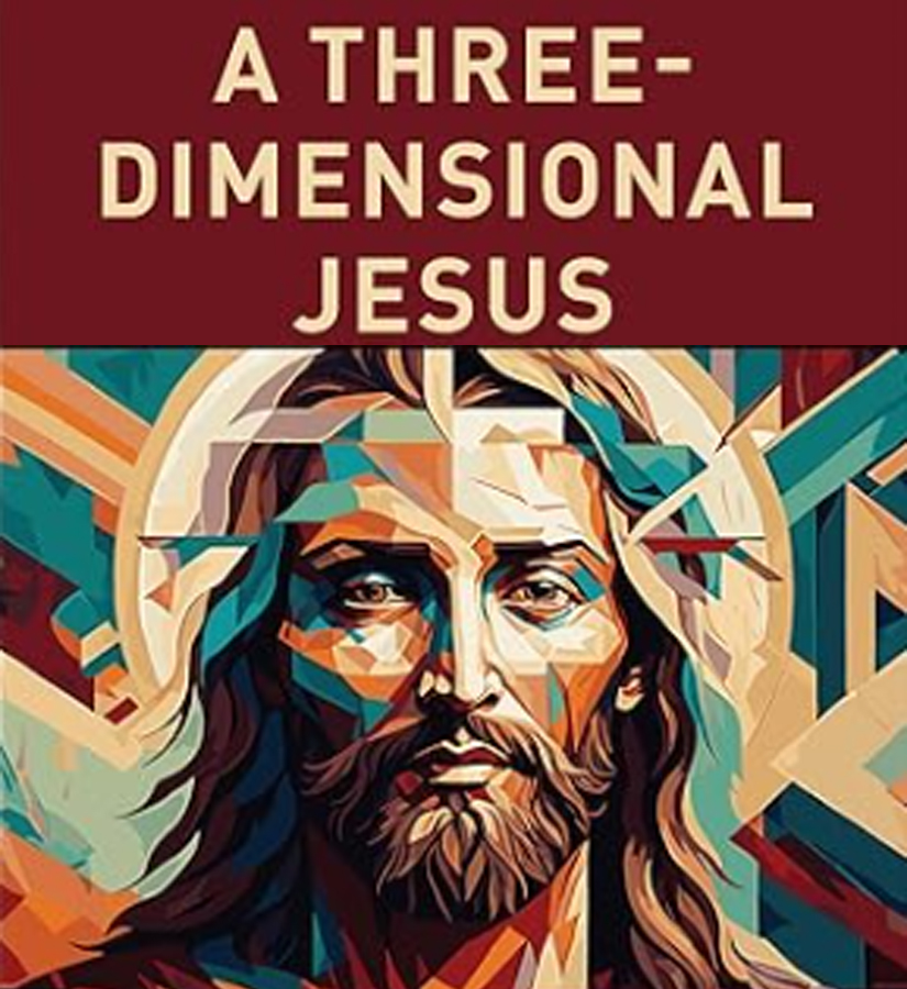 Book: A 3-Dimensional Jesus
